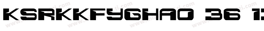 KSRKKFYGHA0 36 130字体转换